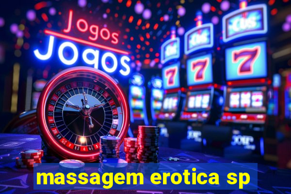 massagem erotica sp